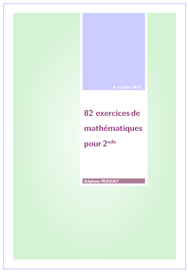 82 Exercices De Mathématiques Pour 2nde - Mathweb.fr